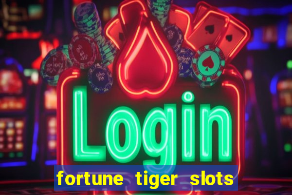 fortune tiger slots vip 3